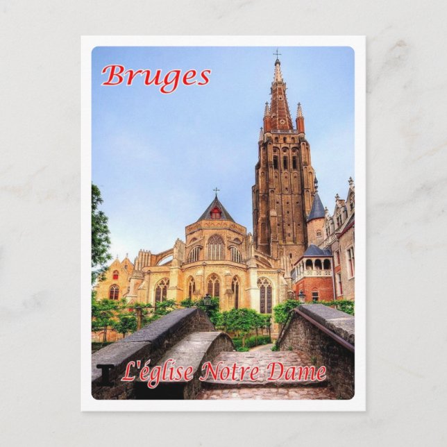 Postal Bélgica - Brujas - L'Eglise Notre Dame - (Anverso)