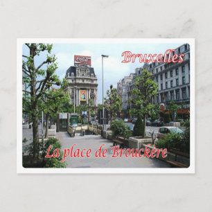 Postal Bélgica - Bruselas - La Place de Brouckèrei -