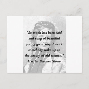 Postal Belleza de las ancianas - Harriet Beecher Stowe