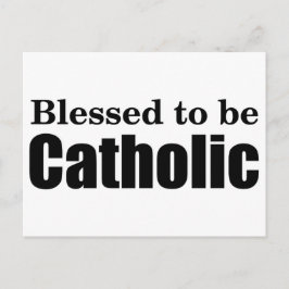Postal Bendito por ser católico