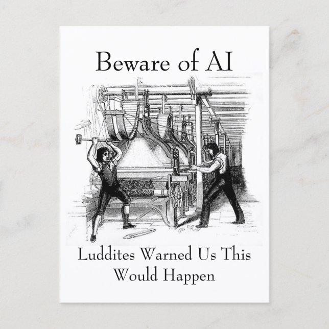 Postal Beware of AI - Luddites Warned Us (Anverso)