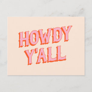Postal Bienvenida sureña: Howdy Y'all (cartas del viejo o