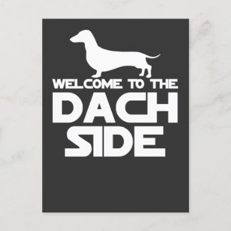 Postal Bienvenido Al Lado De Los Dachshund