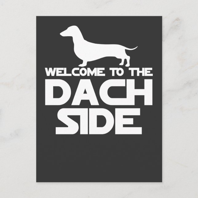 Postal Bienvenido Al Lado De Los Dachshund (Anverso)