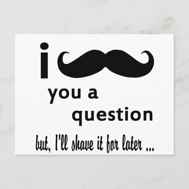 Postal Bigote Te Hago Preguntas Regalos (Anverso)