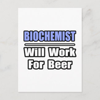 Postal Bioquímico... Trabajará Para La Cerveza
