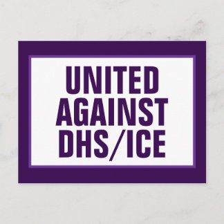 Postal Bipartisan United Against DHS/ICE/CBP