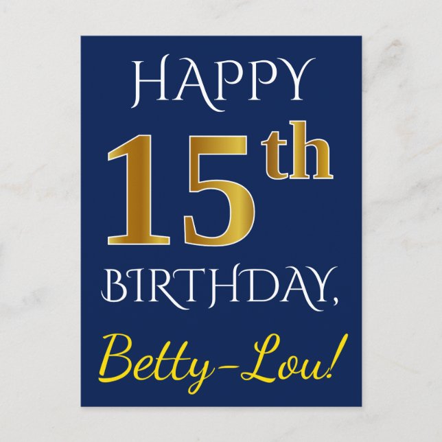 Postal Blue, Faux Gold 15th Birthday + Custom Name (Anverso)