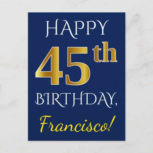 Postal Blue, Faux Gold 45th Birthday + Custom Name (Anverso)
