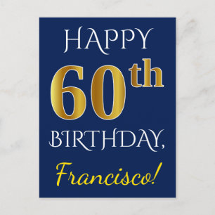 Postal Blue, Faux Gold 60th Birthday + Custom Name