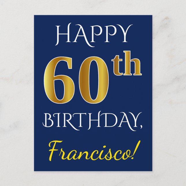 Postal Blue, Faux Gold 60th Birthday + Custom Name (Anverso)