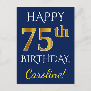 Postal Blue, Faux Gold 75th Birthday + Custom Name
