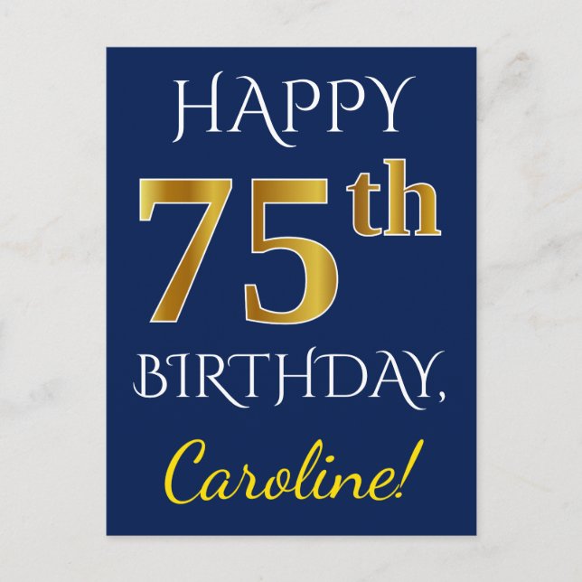 Postal Blue, Faux Gold 75th Birthday + Custom Name (Anverso)