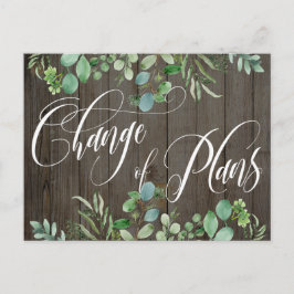 Postal Boda pospuesto de Eucalyptus Wood Change of Plans