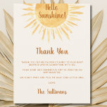 Postal Boho Hello Sunshine Baby Shower Gracias<br><div class="desc">Esta postal de Baby Shower Gracias está decorada con un sol acuarela y dice Hello Sunshine! sobre un fondo crema. Perfecto para una ducha para bebés sin diferencias de género. Personalizable fácil. Porque creamos nuestra obra de arte no encontrarás esta imagen exacta de otros diseñadores. Acuarela original © Michele Davies....</div>