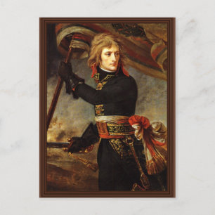 Postal Bonaparte en el puente de Arcola de Gros, Antoine