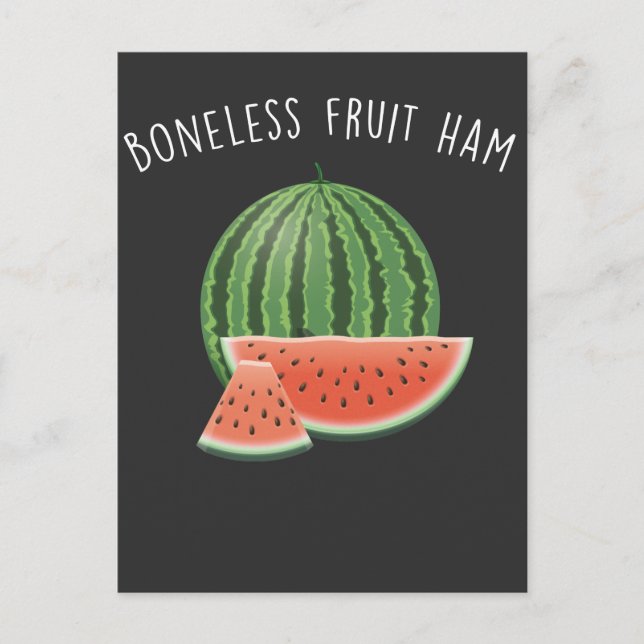 Postal Bonelss Fruit Ham Watermelon Vegetarian (Anverso)