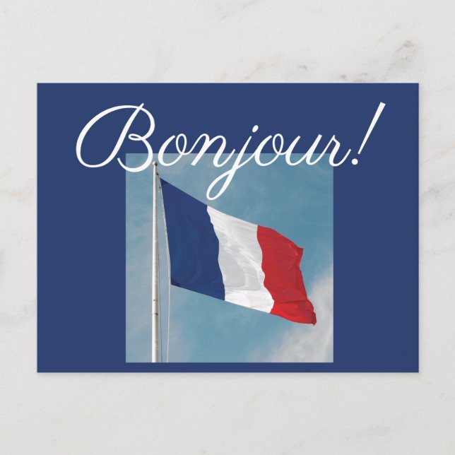 Postal Bonjour! con bandera de Francia (Anverso)