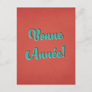 Postal Bonne Année - Año Nuevo Retro Francés