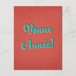 Postal Bonne Année - Año Nuevo Retro Francés