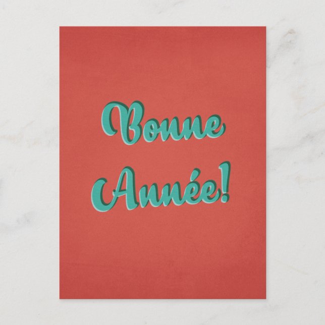 Postal Bonne Année - Año Nuevo Retro Francés (Anverso)