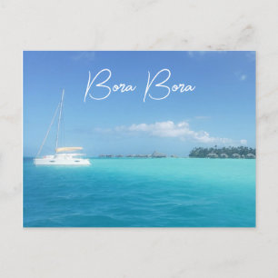 Postal Bora Bora Paraíso Tropical Isla Yate