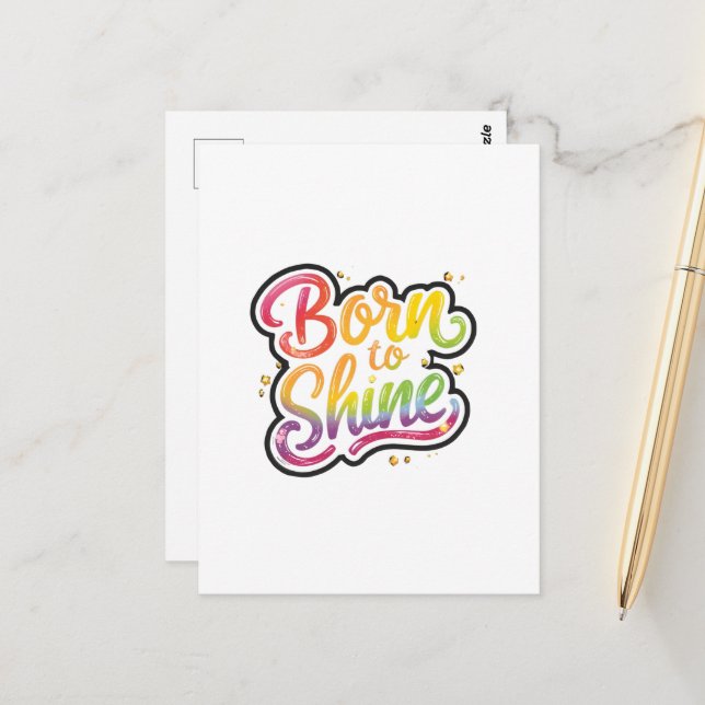 Postal Born to Shine Pride | LGBTQ Rainbow Quote Art  (Anverso/Reverso In Situ)