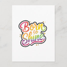 Postal Born to Shine Pride | LGBTQ Rainbow Quote Art 