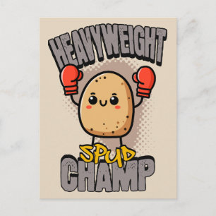 Postal Boxeo de Patata Campeón Peso Pesado Spud