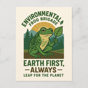 Postal Brigada de Rana Ambiental – Tierra Primero, Siempr