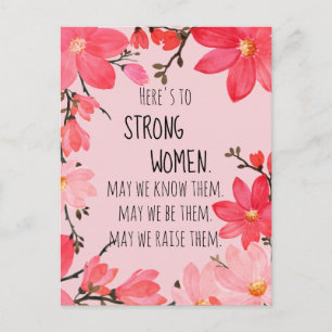 Postal Brindis por Mujeres Fuertes Floral Rojo y Rosa
