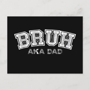 Postal Bruh AKA Dad Funny Fathers Day Hijo de la Familia