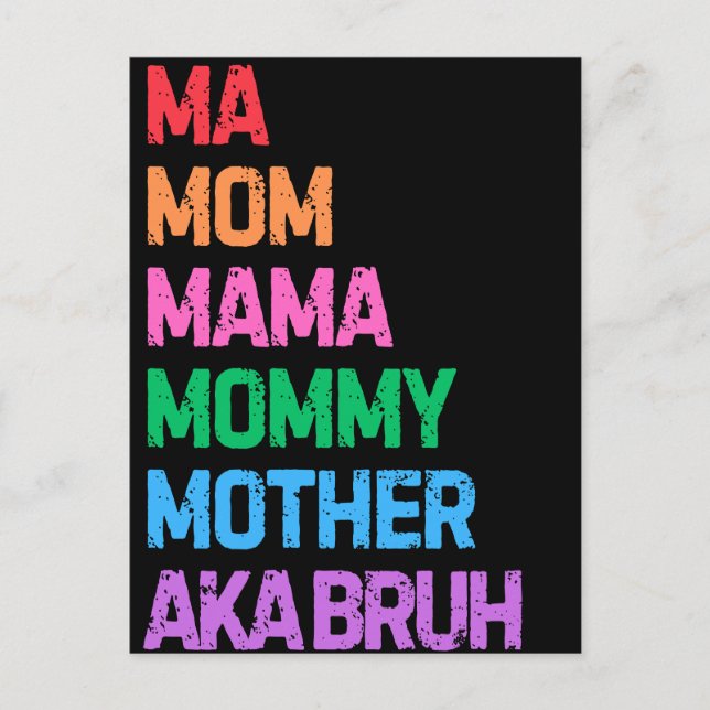 Postal Bruh antes conocida como el regalo de mamá del día (Anverso)