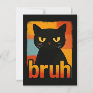 Postal Bruh Black Cat Graciosa Retro Vintage Meme