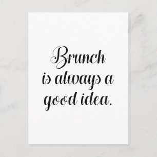 Postal Brunch Es Siempre Una Buena Idea