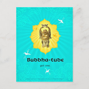 Postal Buddha-tude (Postcard)