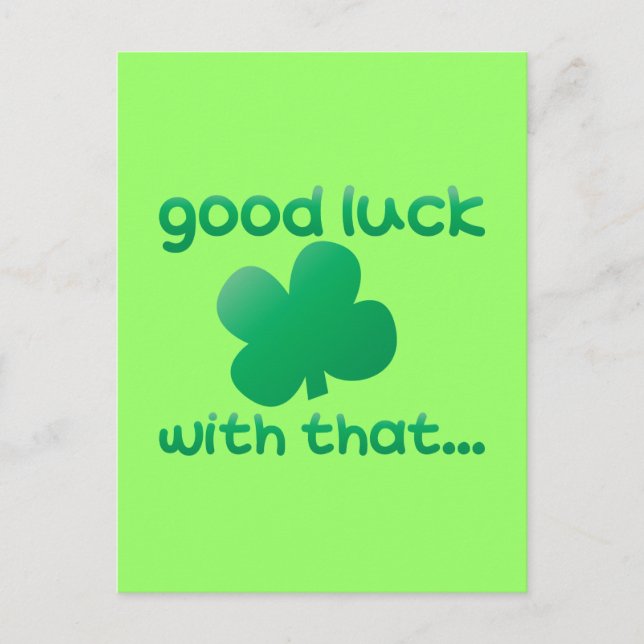 Postal Buena suerte con eso. (Anverso)