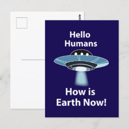 Postal Buenos OVNI Humanos Cómo es la Tierra ahora OVNI