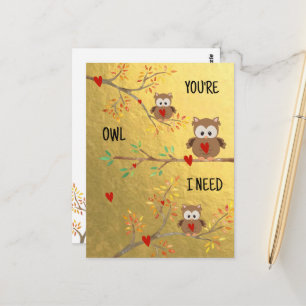Postal Búhos Adorables   Eres el Búho que Necesito 