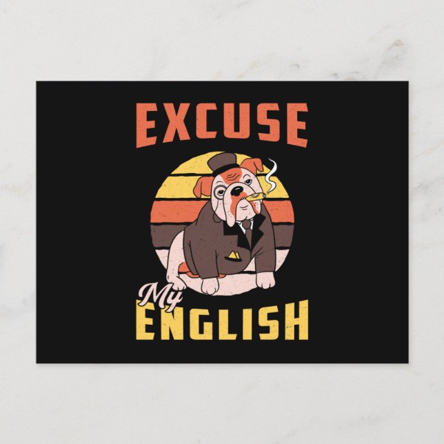 Postal Bulldog inglés disculpa mi inglés vintage Funny (Anverso)