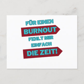 Postal "Burnout Out"