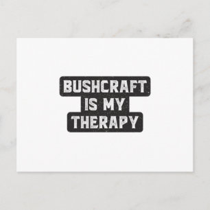 Postal Bushcraft Survival Therapy Bushcraft Gift Idea