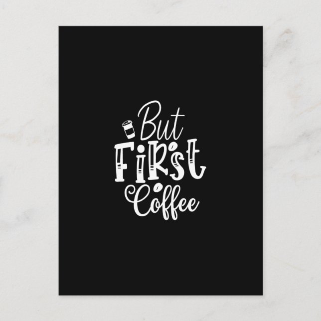 Postal but first coffee (Anverso)