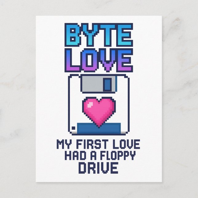 Postal Byte Love: My first love had a floppy drive (Anverso)