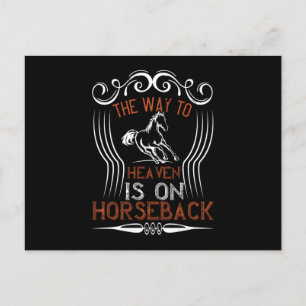 Postal Caballo - El Camino Al Cielo Está A Caballo