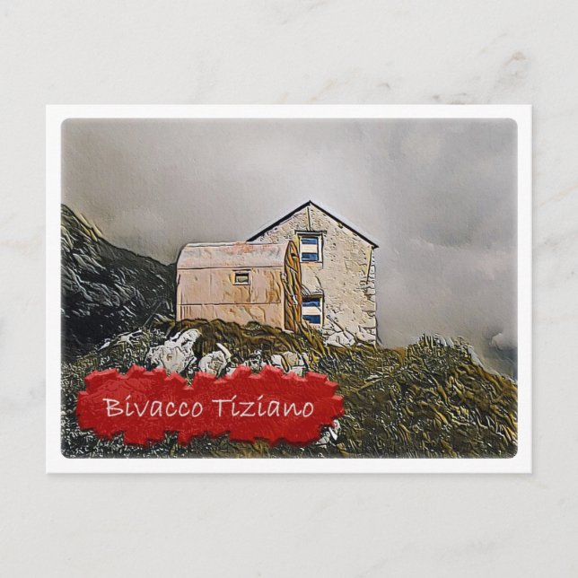 Postal Cabaña alpina italiana Bivacco Tiziano Dolomiti - (Anverso)