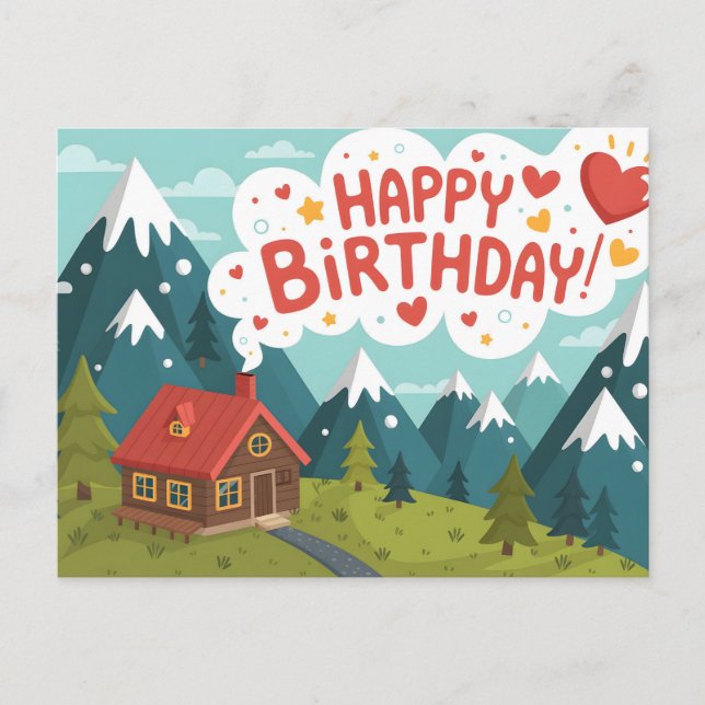 Postal Cabaña de montaña "Feliz Cumpleaños" Saludo  (Anverso)