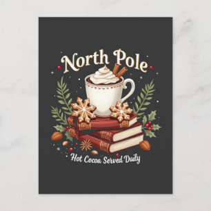 Postal Cacao Caliente del Polo Norte Servido Diariamente