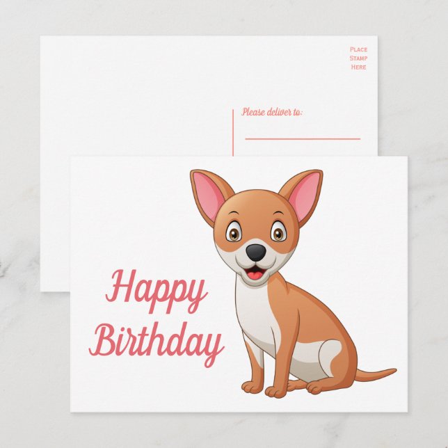 Postal Cachorro Divertido Perro Cartoon Cumpleaños Chihua (Anverso / Reverso)