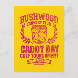 Postal Caddyshack   Bushwood Country Club Día del Caddie 